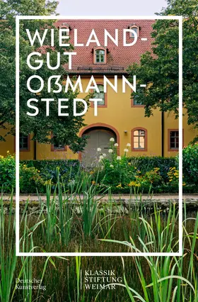 Esterházy |  Wielandgut Oßmannstedt | Buch |  Sack Fachmedien