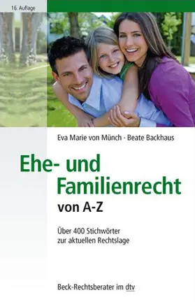 Münch / Backhaus |  Ehe- und Familienrecht von A - Z | Buch |  Sack Fachmedien