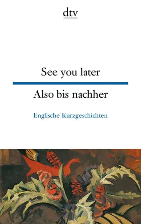 Lindenberger |  See you later Also bis nachher | Buch |  Sack Fachmedien