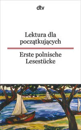 Wiendlocha |  Lektura dla poczatkujacych / Erste polnische Lesestücke | Buch |  Sack Fachmedien