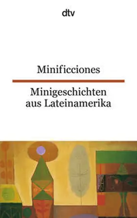 Engeler |  Minificciones / Minigeschichten aus Lateinamerika | Buch |  Sack Fachmedien