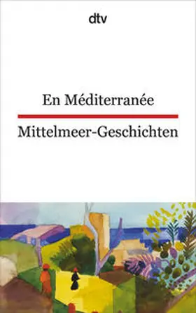 Passelaigue |  En Méditerranée Mittelmeer-Geschichten | Buch |  Sack Fachmedien