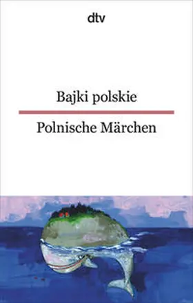 Wiendlocha / Kolberg |  Bajki polskie, Polnische Märchen | Buch |  Sack Fachmedien
