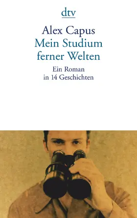 Capus |  Mein Studium ferner Welten | Buch |  Sack Fachmedien
