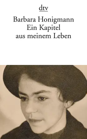 Honigmann |  Ein Kapitel aus meinem Leben | Buch |  Sack Fachmedien