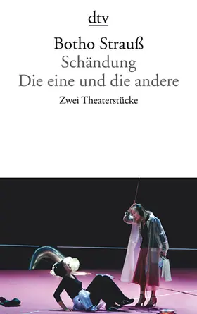 Strauß |  Schändung / Die eine und die andere | Buch |  Sack Fachmedien