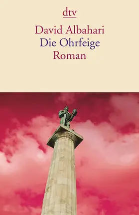 Albahari |  Die Ohrfeige | Buch |  Sack Fachmedien