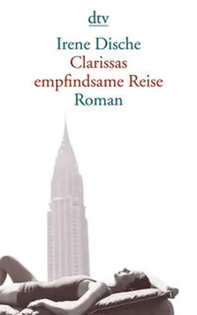 Dische |  Clarissas empfindsame Reise | Buch |  Sack Fachmedien