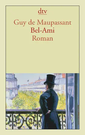 Maupassant | Bel-Ami | Buch | 978-3-423-14010-2 | sack.de
