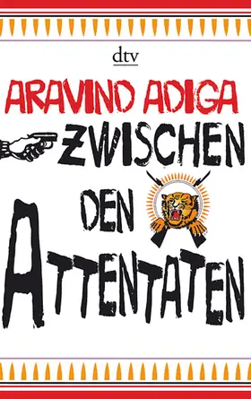 Adiga |  Zwischen den Attentaten | Buch |  Sack Fachmedien