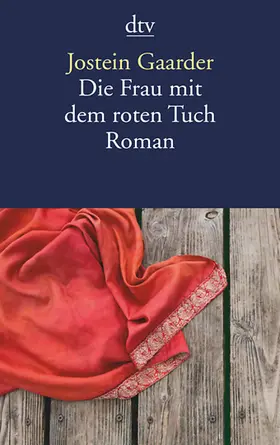 Gaarder |  Die Frau mit dem roten Tuch | Buch |  Sack Fachmedien