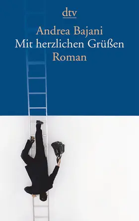 Bajani |  Mit herzlichen Grüßen | Buch |  Sack Fachmedien