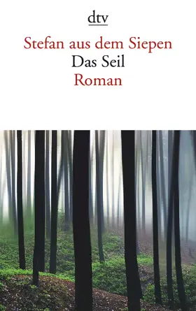 Siepen | Das Seil | Buch | 978-3-423-14345-5 | www2.sack.de
