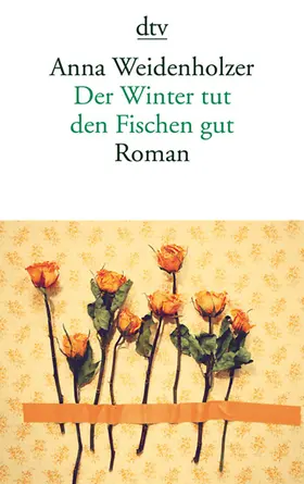 Weidenholzer |  Der Winter tut den Fischen gut | Buch |  Sack Fachmedien