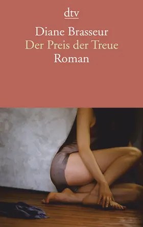 Brasseur |  Der Preis der Treue | Buch |  Sack Fachmedien