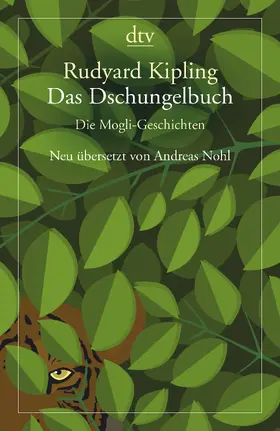 Kipling |  Das Dschungelbuch, Die Mogli-Geschichten | Buch |  Sack Fachmedien