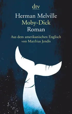 Melville / Göske |  Moby-Dick oder Der Wal | Buch |  Sack Fachmedien