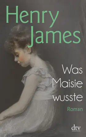 James |  Was Maisie wusste | Buch |  Sack Fachmedien