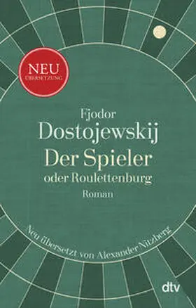 Dostojewskij / Dostoevskij |  Der Spieler oder Roulettenburg | Buch |  Sack Fachmedien