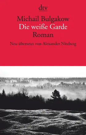 Bulgakow / Bulgakov |  Die weiße Garde | Buch |  Sack Fachmedien