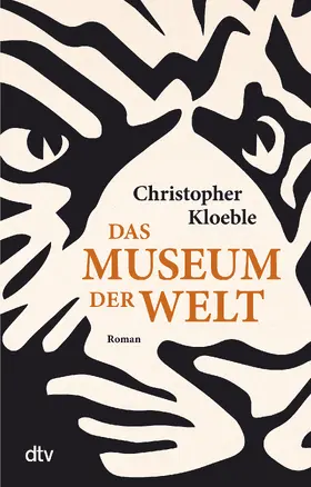 Kloeble | Das Museum der Welt | Buch | 978-3-423-14805-4 | sack.de