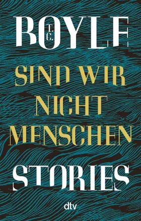 Boyle |  Sind wir nicht Menschen | Buch |  Sack Fachmedien