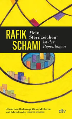 Schami |  Mein Sternzeichen ist der Regenbogen | Buch |  Sack Fachmedien