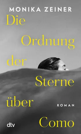 Zeiner |  Die Ordnung der Sterne über Como | Buch |  Sack Fachmedien
