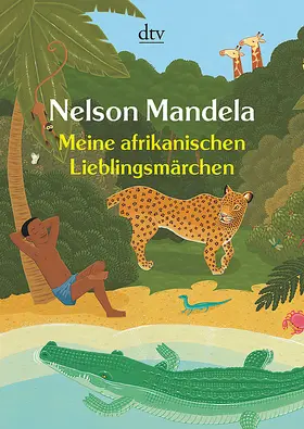 Mandela |  Meine afrikanischen Lieblingsmärchen | Buch |  Sack Fachmedien