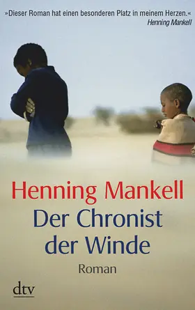Mankell | Der Chronist der Winde | Buch | 978-3-423-21003-4 | www2.sack.de