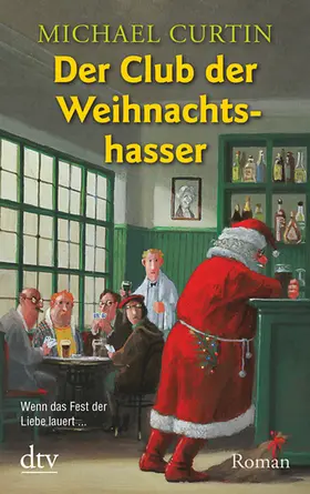 Curtin |  Der Club der Weihnachtshasser | Buch |  Sack Fachmedien