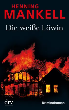 Mankell |  Die weiße Löwin | Buch |  Sack Fachmedien