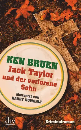 Bruen |  Jack Taylor und der verlorene Sohn | Buch |  Sack Fachmedien