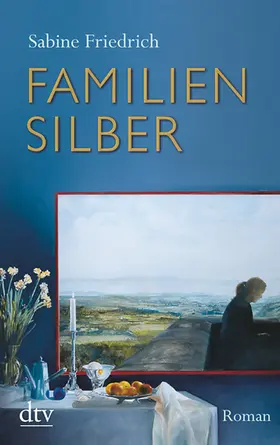 Friedrich |  Familiensilber | Buch |  Sack Fachmedien