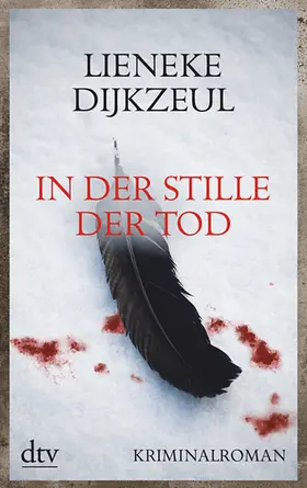 Dijkzeul | In der Stille der Tod | Buch | 978-3-423-21541-1 | sack.de