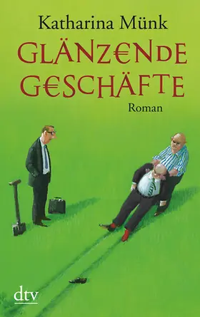 Münk |  Glänzende Geschäfte | Buch |  Sack Fachmedien