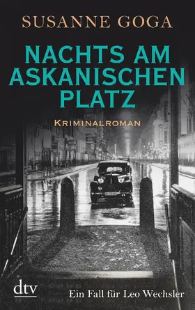 Goga |  Nachts am Askanischen Platz | Buch |  Sack Fachmedien