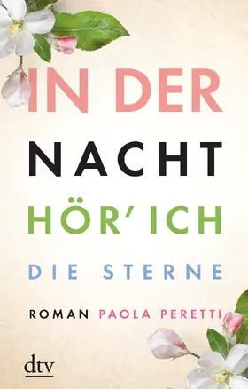 Peretti |  In der Nacht hör' ich die Sterne | Buch |  Sack Fachmedien