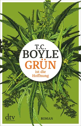 Boyle | Grün ist die Hoffnung | Buch | 978-3-423-21912-9 | www2.sack.de