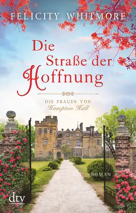 Whitmore | Die Straße der Hoffnung | Buch | 978-3-423-21947-1 | www2.sack.de