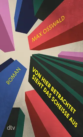 Osswald |  Von hier betrachtet sieht das scheiße aus | Buch |  Sack Fachmedien