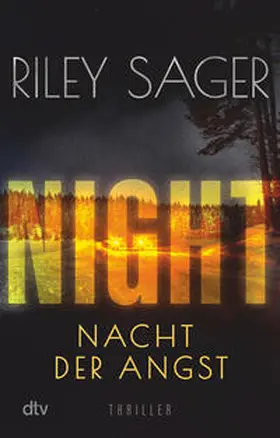 Sager | NIGHT - Nacht der Angst | Buch | 978-3-423-22029-3 | sack.de