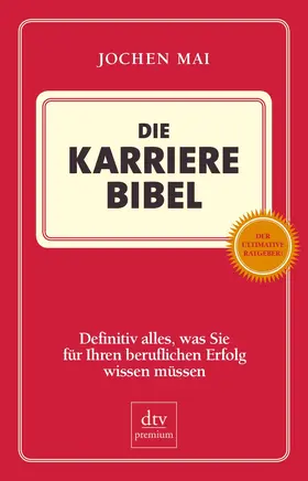 Mai |  Die Karriere-Bibel | Buch |  Sack Fachmedien