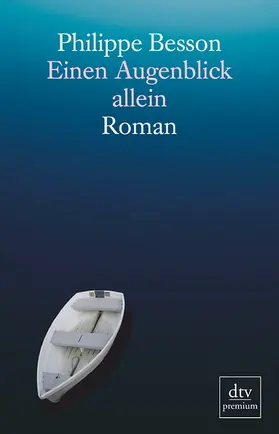 Besson |  Einen Augenblick allein | Buch |  Sack Fachmedien