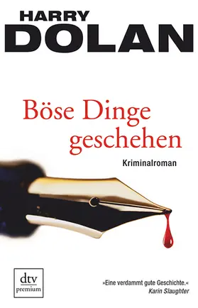 Dolan |  Böse Dinge geschehen | Buch |  Sack Fachmedien