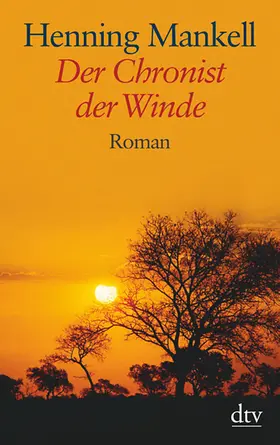 Mankell |  Der Chronist der Winde | Buch |  Sack Fachmedien