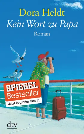 Heldt | Kein Wort zu Papa | Buch | 978-3-423-25341-3 | www2.sack.de