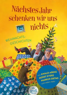 Adler |  Nächstes Jahr schenken wir uns nichts | Buch |  Sack Fachmedien