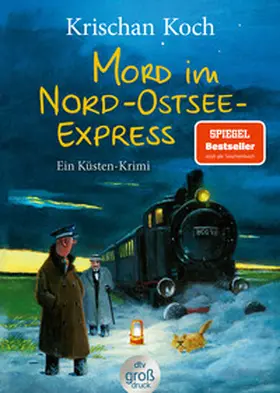 Koch | Mord im Nord-Ostsee-Express | Buch | 978-3-423-25463-2 | www2.sack.de