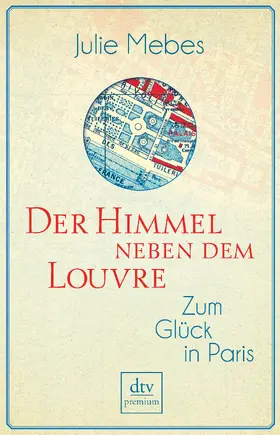 Mebes |  Der Himmel neben dem Louvre | Buch |  Sack Fachmedien